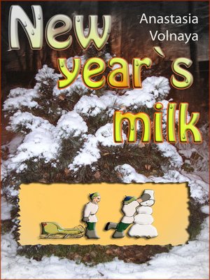 cover image of New year's milk